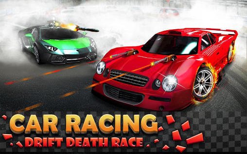 download Car racing: Drift death race apk